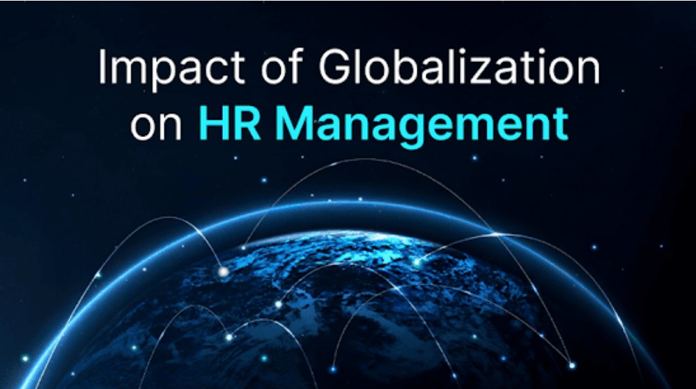 Impact of Globalisation on HRM